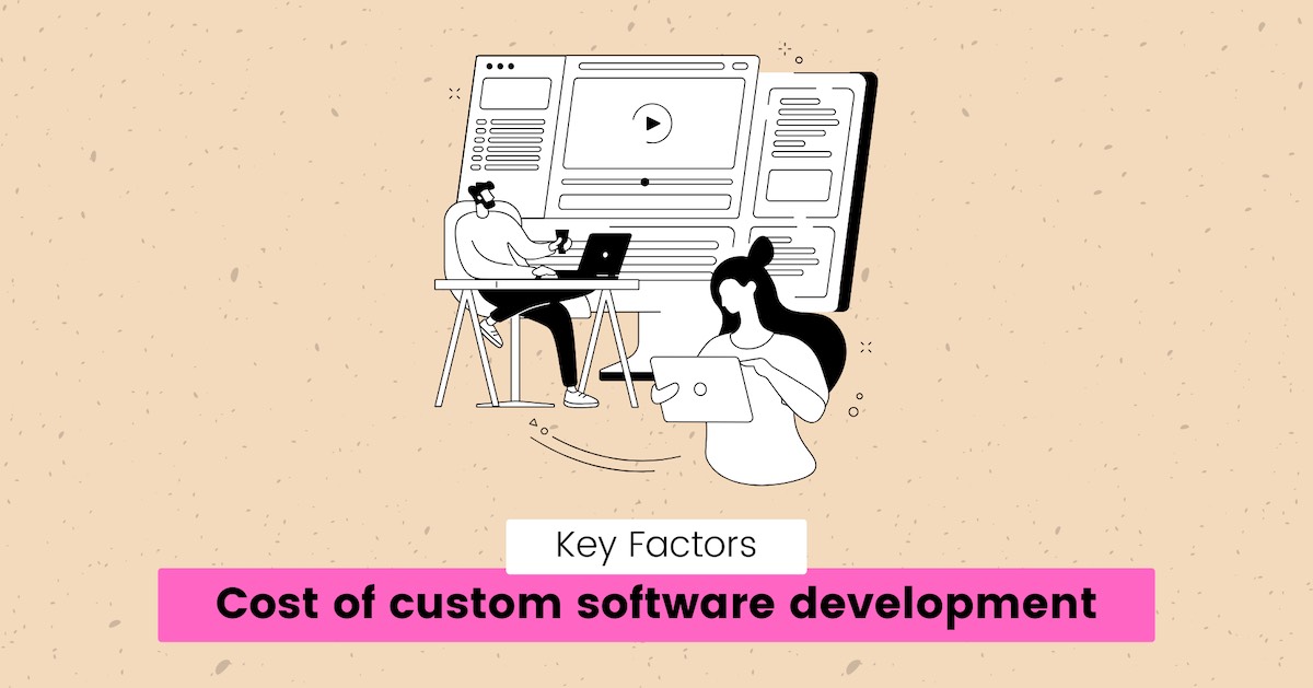 Blog - Cost of custom software development in 2025
